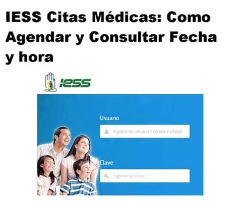 agenda de citas medicas iess|Agendar citas médicas en el IESS para afiliados o hijos